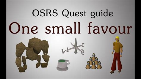 one small favour osrs|one small favour rs3.